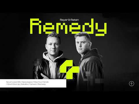 Reyer & Retain - Remedy (Visualiser)