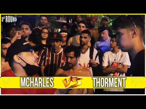 (🔥🔥) MCHARLES X THORMENT | SEMI FINAL | TERCEIRO ROUND