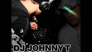 DJ JOHNNY T - THE WAY I ARE