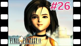 ガーネット復活！『FINAL FANTASY IX』#26