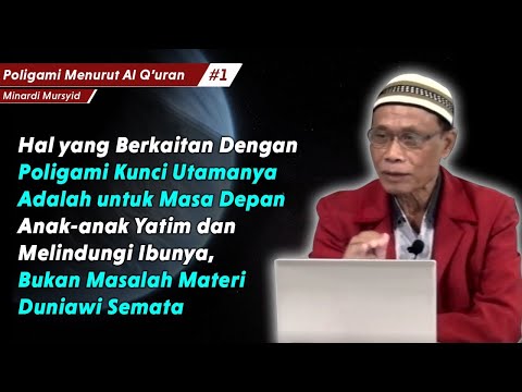Poligami Menurut Al Quran 1 Oleh Minardi Mursyid