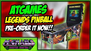 AtGames Legends Pinball Pre Order It Now!! | MichaelBtheGameGenie