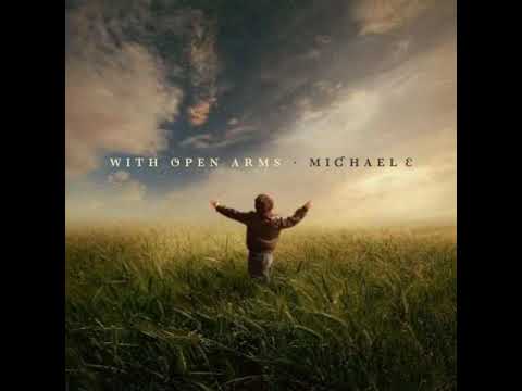 Michael Е   With Open Arms  2021