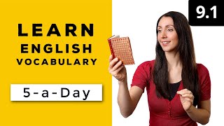 Learn English Vocabulary Daily #9.1 - British English Podcast