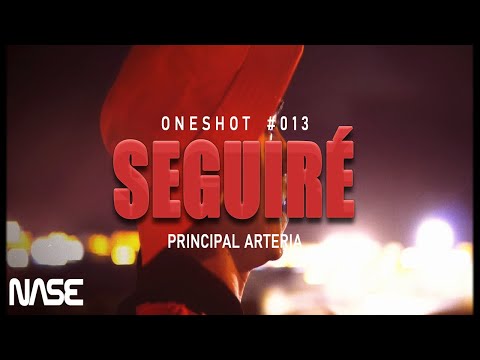 NASE - OneShot #013 - SEGUIRÉ [PRINCIPAL ARTERIA]