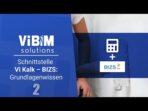 Vi Kalk – BIZS– Schnittstelle – Grundlagenwissen