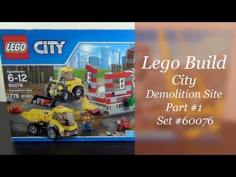 Let's Build - LEGO City Demolition Site Set #60076 - Part 1