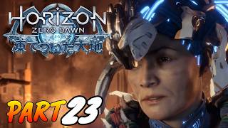 #23【Horizon Zero Dawn】シャーマンのオーリア！その名を轟かせウェラックの族長となれ！ 凍てついた大地