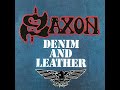 Saxon - Denim And Leather (1981)