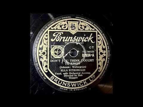 1948 ELLA FITZGERALD - Don't You Think I Ought To Know 10" BRUSWICK 03934