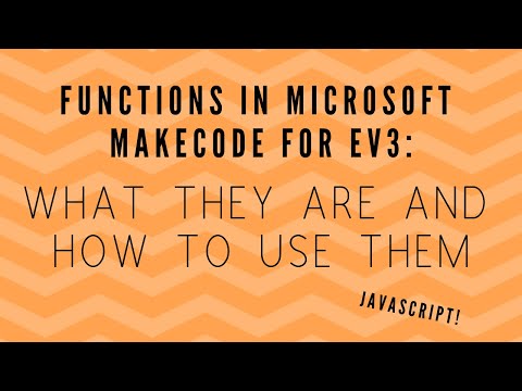 Functions Tutorial In Microsoft Makecode For Ev3