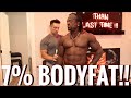 7% BODYFAT AND MORE FAT TO COME OFF | BECOMING LEANER THAN GREG DOUCETTE