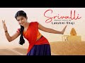 Srivalli l Pushpa l Dance Cover l Lakshmi Shaji