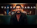 BAAZIGAR X TAAZA KHABAR EDIT Taaza Khabar Status Bb Ki Vines Status