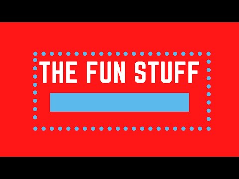 The Fun Stuff Trailer