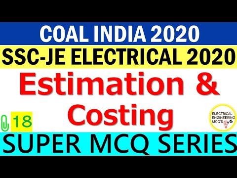 Electrical Estimation and Costing | SSC-JE | COAL INDIA 2020 | Class 18 |  हिंदी 🔴 Video