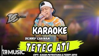 Download lagu KARAOKE - DENNY CAKNAN - TETEG ATI ( LIVE MUSIC) - DC MUSIK - KARAOKE mp3 Download lagu KARAOKE - DENNY CAKNAN - TETEG ATI ( LIVE MUSIC) - DC MUSIK - KARAOKE mp3