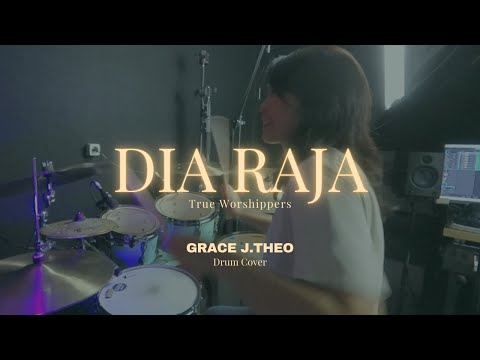 Dia Raja - Grace J.Theo (Drum Cover)