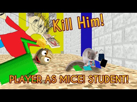 Player as Mouse! | Honey, I Shrunk the Student (Hardest) [Baldi's Basics Mod]