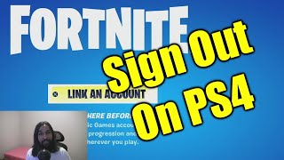 How to Sign Out of Fortnite On PS4