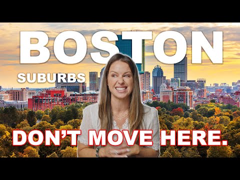 DON'T Move to the BOSTON Suburbs! | WATCH BEFORE MOVING to Boston Massachusetts | MA Real Estate