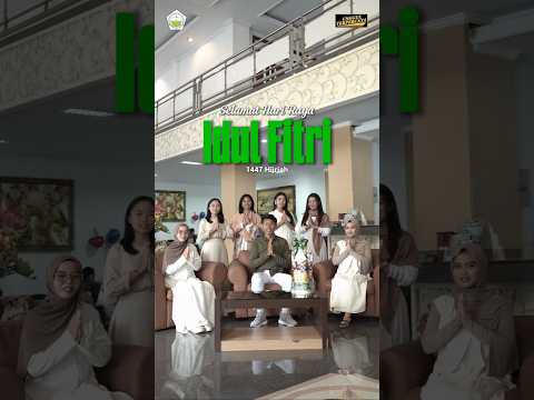 IDUL FITRI 1447 HIJRIAH
