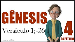 Livro de Gênesis Capítulo 4 do Versículo 1 ao 26 Completo Bíblia Sagrada Narrada em Áudio e Escrita.