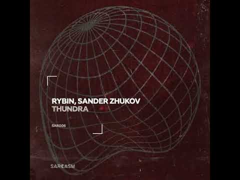 rybin, Sander Zhukov -  North [Sarcasm Recordings]