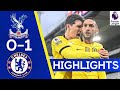 Crystal Palace 0-1 Chelsea | Hakim Ziyech Seals It With Late Goal | Premier League Highlights