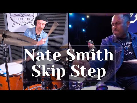 Nate Smith - Skip Step - Drum Lesson