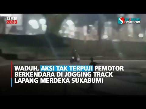 Waduh, Aksi Tak Terpuji Pemotor Berkendara di Jogging Track Lapang Merdeka Sukabumi