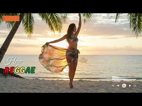 Hawaiian Reggae Chill Island Vibes for a Positive Summer