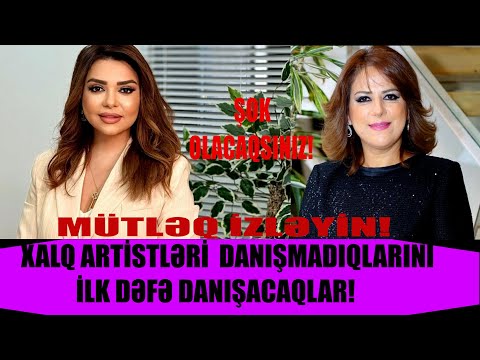 AYGÜN BAYRAMOVA NƏZAKƏT TEYMUROVA  BU GÜNƏ QƏDƏR DANIŞMADIQLARINI DANIŞACAQ