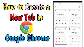 How to Create a New Tab in Google Chrome