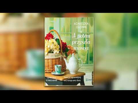 A potem przyszła wiosna - Audiobooki - Audiobook Pl - Romans