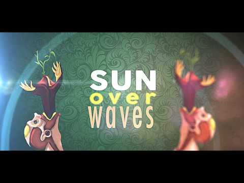 Sun Over Waves - Con un Pugno di Drop (Official Lyric Video)