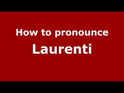How to pronounce Laurenti (Brazilian Portuguese/Brazil)  - PronounceNames.com