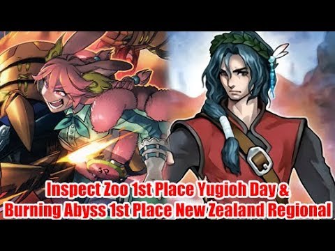 Zoodiac 1st Place Yugioh Day & Burning Abyss 1st Place New Zealand Regional February 2018
