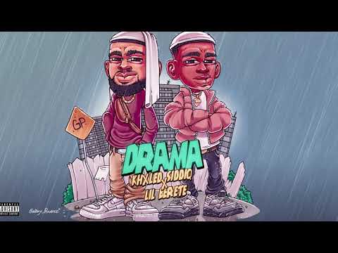Khxled Siddiq Ft. Lil Berete - "Drama" (Official Audio)