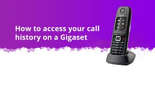 How to access call History on a Gigaset