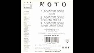 Koto - Acknowledge (Knowledge Mix) (1990)