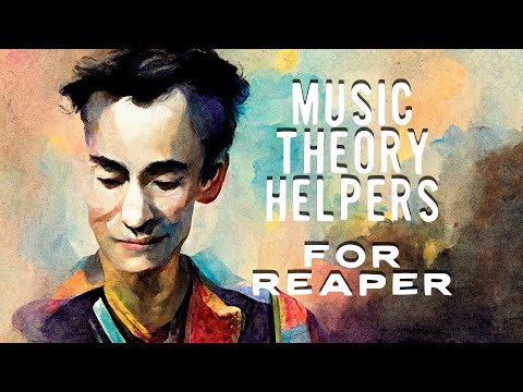 Music Theory Helpers in REAPER, with @IDDQDSound