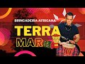 Terra Mar Música Para Brincadeira Africana Consciência Negra