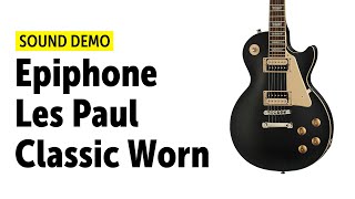 Video thumbnail for Epiphone Les Paul Classic Worn - Sound Demo (no talking) by Guitar Bonedo