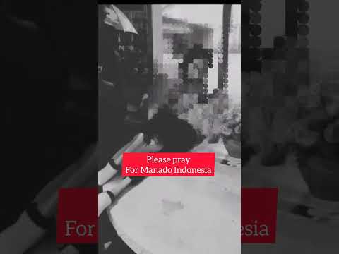 Pray for Manado Indonesia from Batam