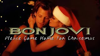 Bon Jovi | Please Come Home For Christmas