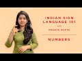 2- Indian Sign Language 101- Numbers - Learn with Pragya