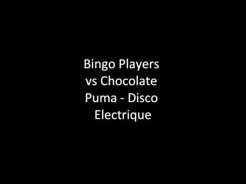 Bingo Players vs Chocolate Puma