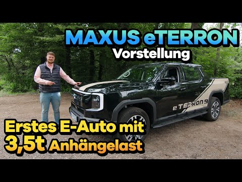 MAXUS eTerron 9: 3,5T Anhängelast im Elektroauto! Alle Details & Highlights | Interieur + Exterieur