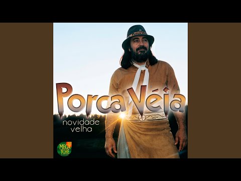 Herança - Porca Véia